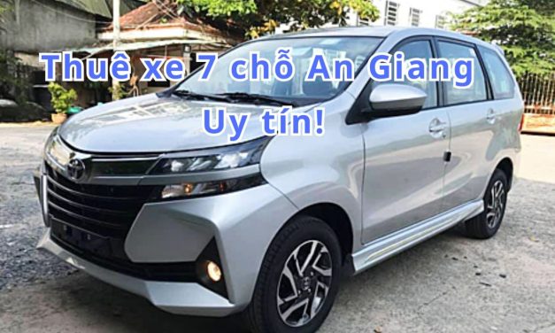 Tiền Giang – TOP 10+ thuê xe 7 chỗ Tiền Giang uy tín 2026