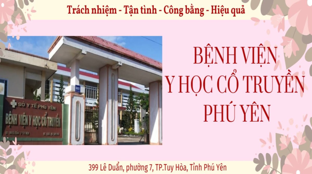 Bệnh viên Y học Cổ truyền Phú Yên - Xe Cấp Cứu Phú Yên