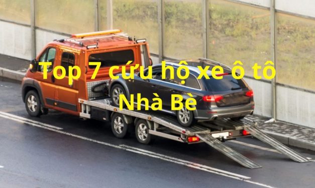 Nhà Bè – TOP 7+ Cứu Hộ Xe ÔTô Nhà Bè 24/7, Uy Tín 2025