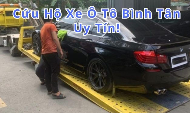 Bình Tân – TOP 7+ Cứu Hộ Xe ÔTô Bình Tân 24/7, Uy Tín 2025