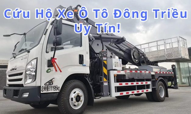 Đông Triều – TOP 7 Cứu Hộ Xe Ô Tô Đông Triều 24/7 Uy Tín 2025