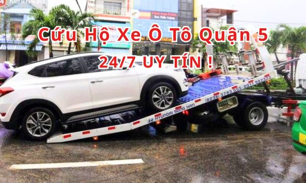 Quận 5 – TOP 6+ Cứu Hộ Xe ÔTô Quận 5 24/7, Uy Tín 2025
