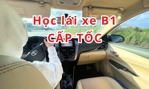 Học Lái Xe B1 Cấp Tốc – Lấy Bằng Nhanh, Linh Hoạt Lịch Học