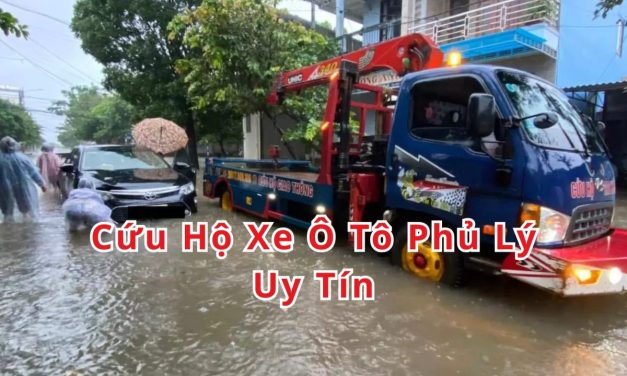 Phủ Lý – TOP 7+ Cứu Hộ Xe Ô Tô Phủ Lý 24/7 Uy Tín 2025