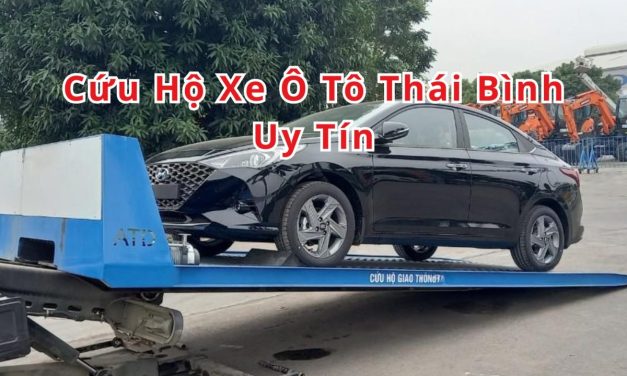Thái Bình – TOP 7+ cứu hộ xe ôtô Thái Bình 24/7, uy tín 2025