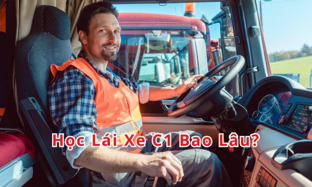 Học Lái Xe C1 Bao Lâu 2026? Lộ trình chuẩn & Mẹo thi