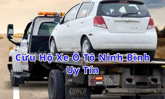 Ninh Bình – TOP 7 Cứu Hộ Xe Ô Tô Ninh Bình 24/7 Uy Tín 2025