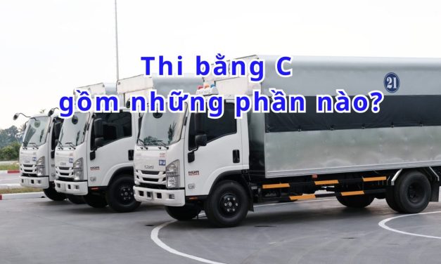 Thi bằng C gồm những phần nào 2026? Quy trình & Mẹo đậu cao