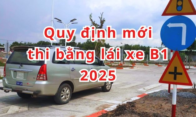 Quy định mới về thi bằng lái xe B1 2026 – Lưu ý cho người mới